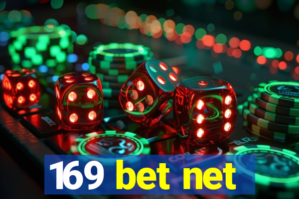 169 bet net