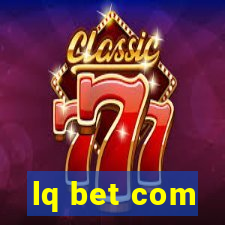 lq bet com