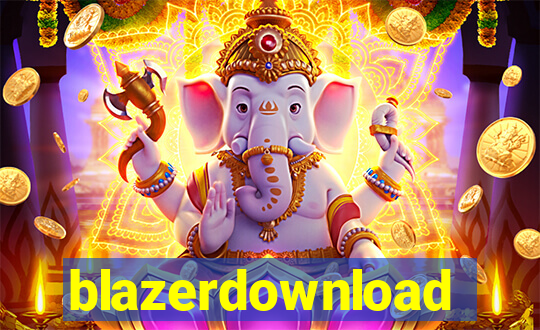blazerdownload