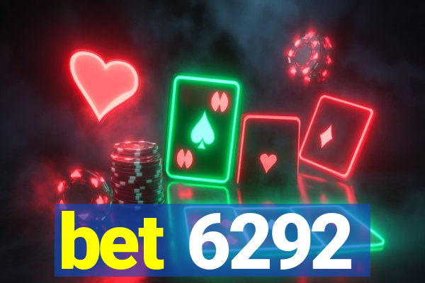 bet 6292