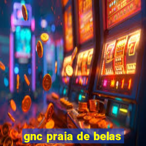 gnc praia de belas