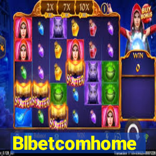 Blbetcomhome