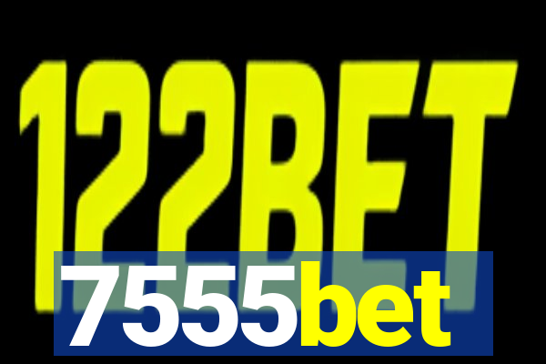 7555bet