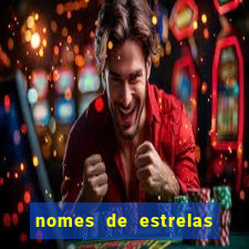nomes de estrelas femininas raras