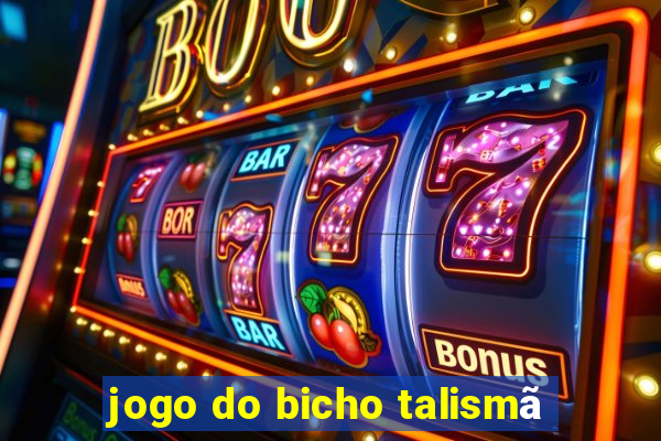 jogo do bicho talismã