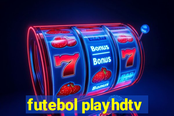 futebol playhdtv