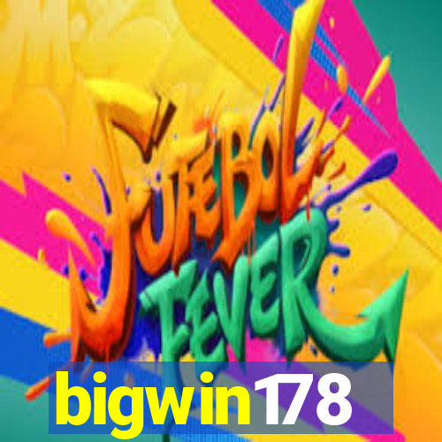 bigwin178
