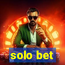 solo bet