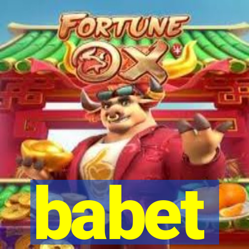 babet