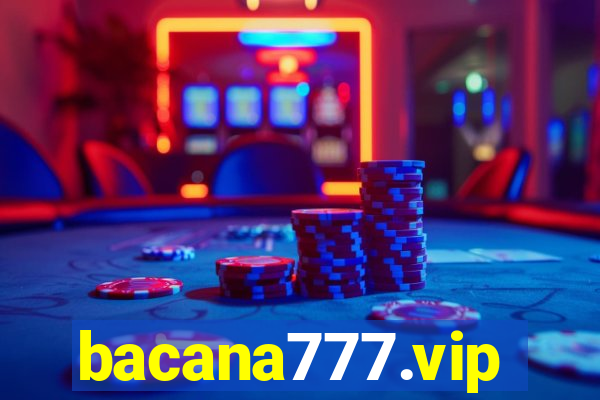 bacana777.vip