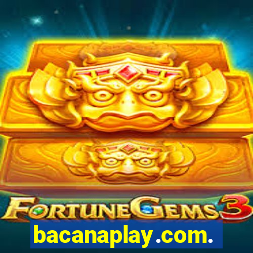 bacanaplay.com.br