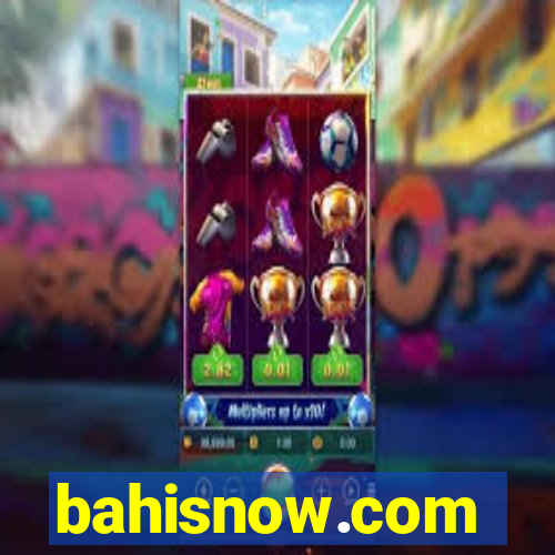 bahisnow.com