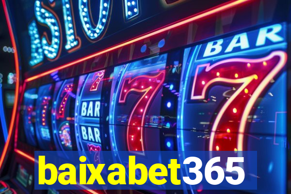 baixabet365