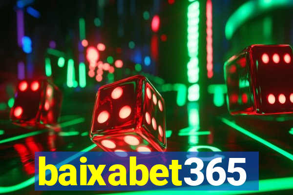 baixabet365