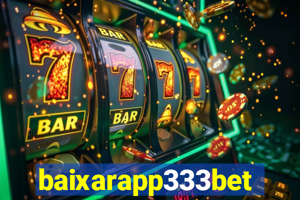 baixarapp333bet