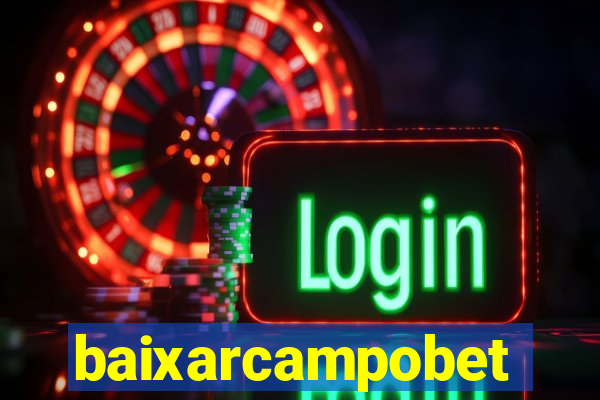 baixarcampobet