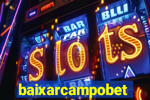 baixarcampobet