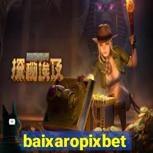 baixaropixbet