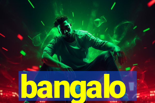 bangalo