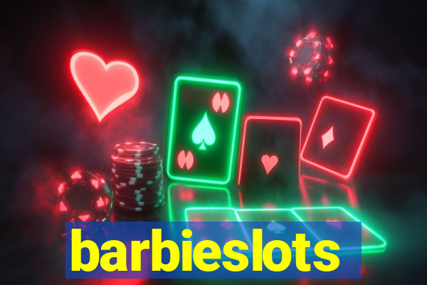 barbieslots