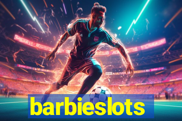 barbieslots