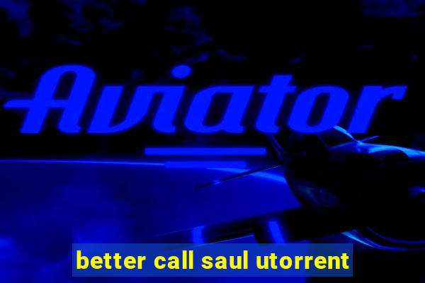 better call saul utorrent