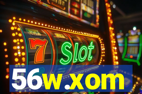 56w.xom