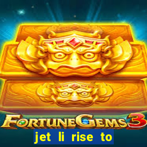 jet li rise to honor ppsspp download
