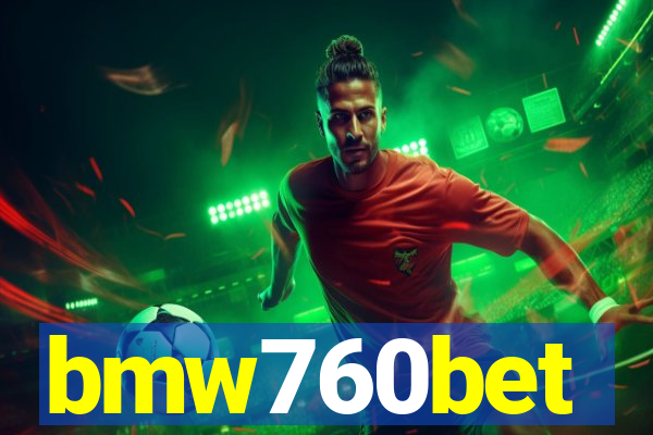 bmw760bet