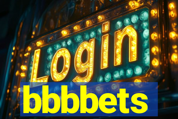 bbbbets