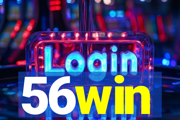 56win