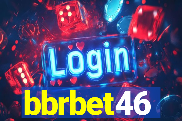 bbrbet46