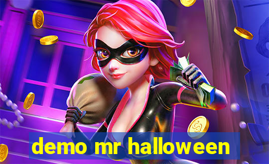 demo mr halloween