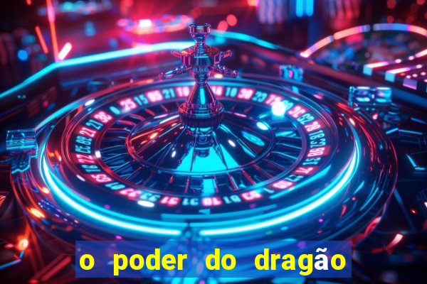 o poder do dragão livro pdf grátis