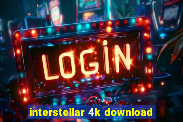 interstellar 4k download