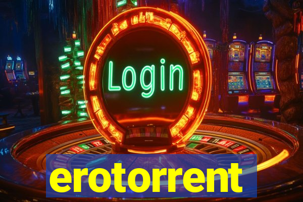 erotorrent