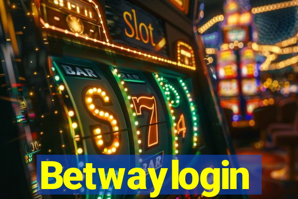 Betwaylogin