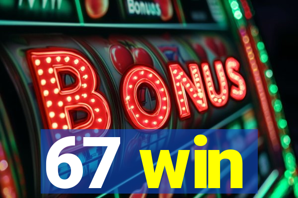 67 win