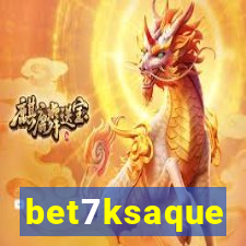 bet7ksaque