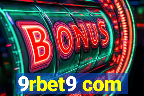 9rbet9 com