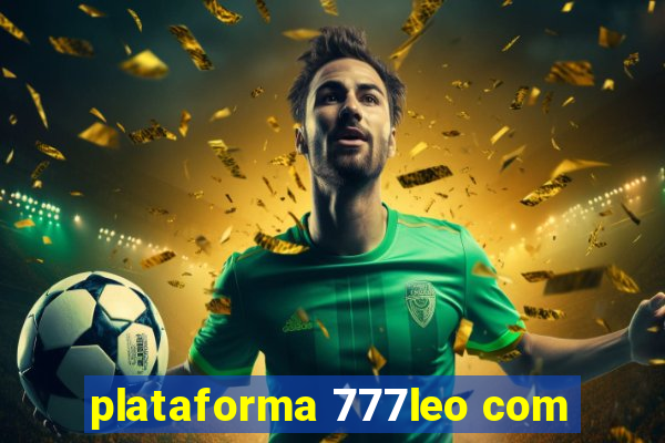 plataforma 777leo com