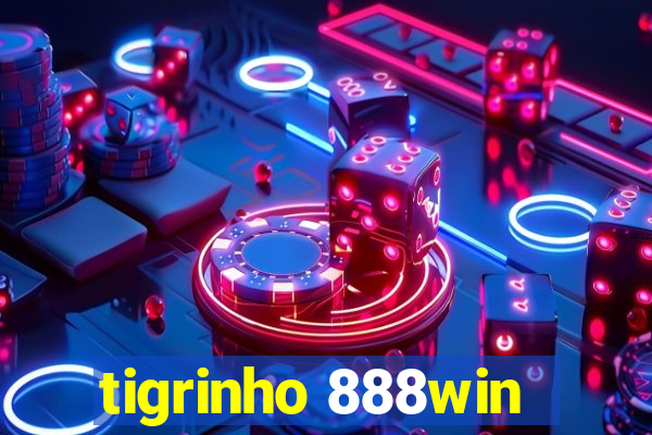 tigrinho 888win