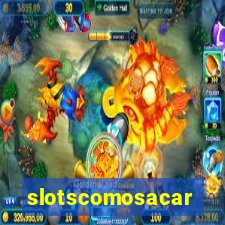 slotscomosacar