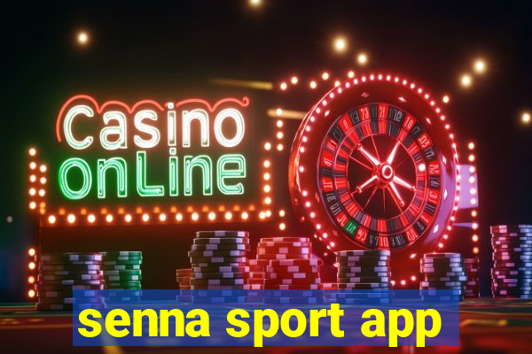 senna sport app