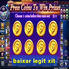 baixar legit xit