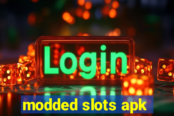 modded slots apk