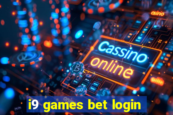 i9 games bet login