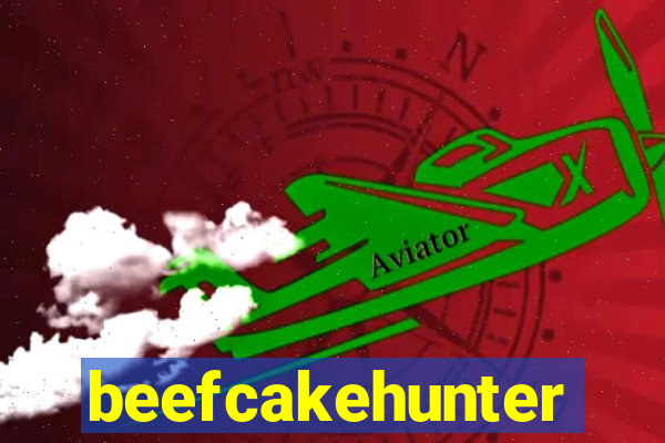 beefcakehunter