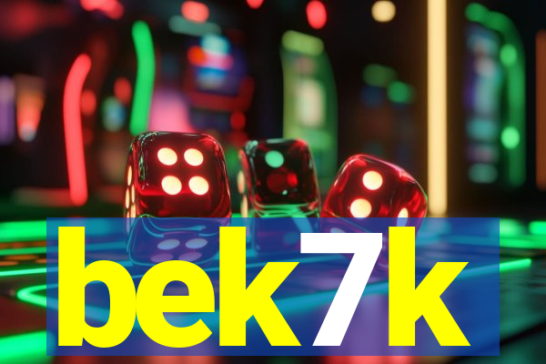 bek7k