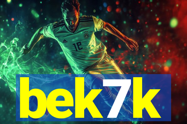 bek7k